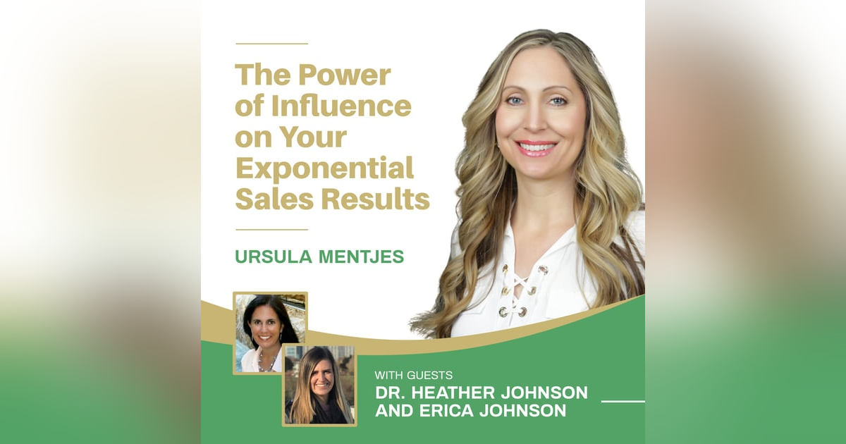 EP138: The Power of Influence on Your Exponential Sales Results EP138: The Power of Influence on Your Exponential Sales Results