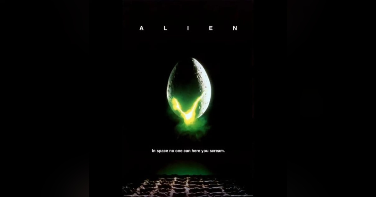 EPISODE 55: ALIEN EPISODE 55: ALIEN