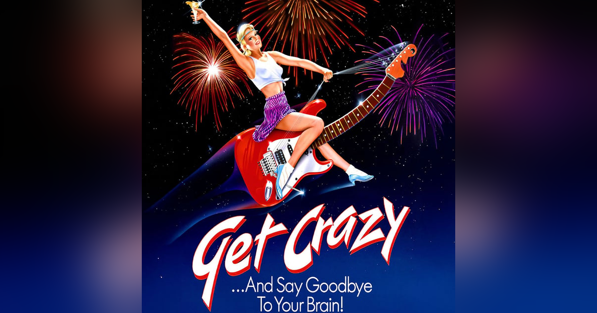 Get Crazy (1983) Lost Slapstick Humor from the Era of Airplane! Get Crazy (1983) Lost Slapstick Humor from the Era of Airplane!