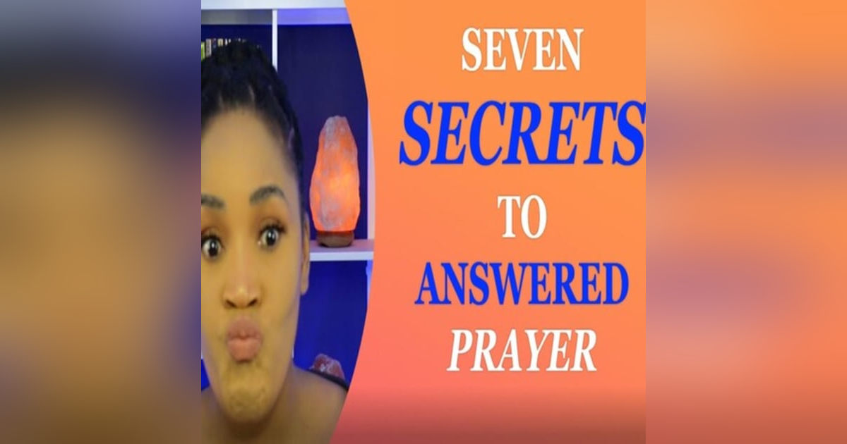Secret Number Two to Answered Prayer Secret Number Two to Answered Prayer