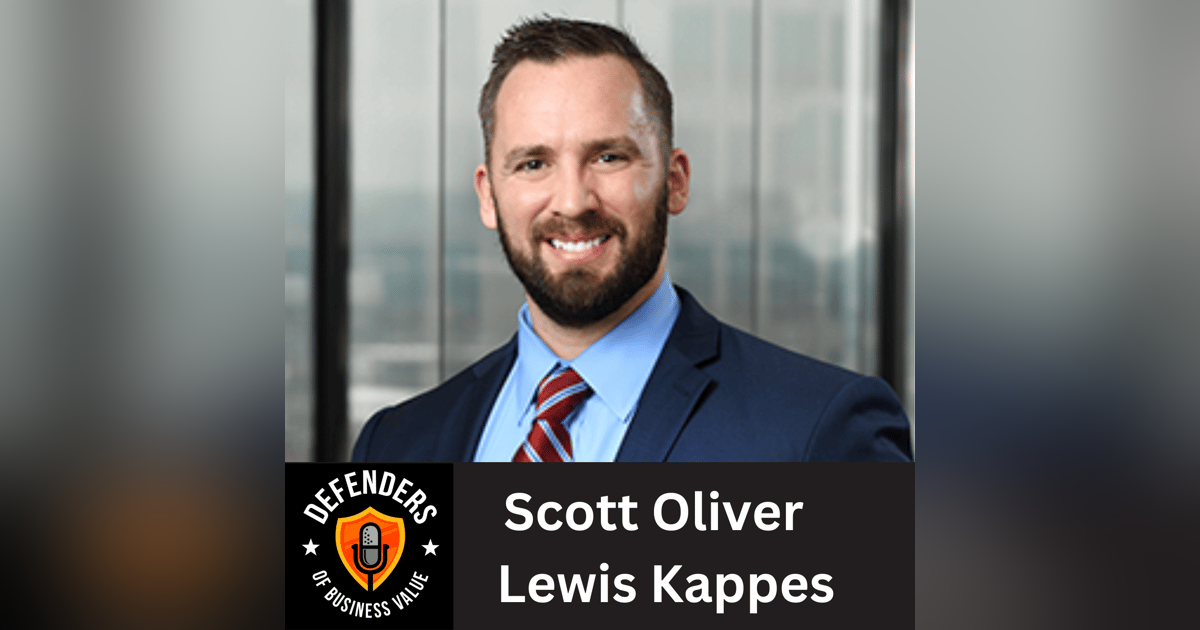 EP 74: How to Ensure a Deal is Compliant, with Scott Oliver, Lewis Kappes EP 74: How to Ensure a Deal is Compliant, with Scott Oliver, Lewis Kappes