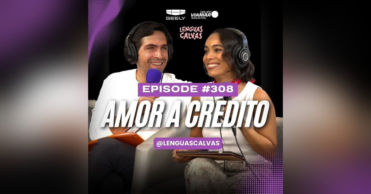 #309 Amor a crédito #309 Amor a crédito
