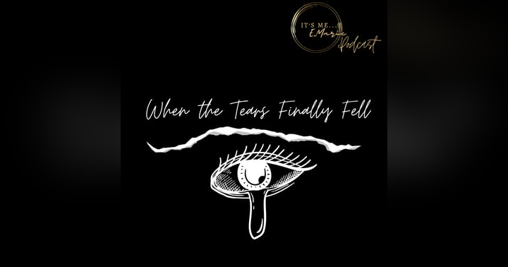 image for When the Tears Finally Fell