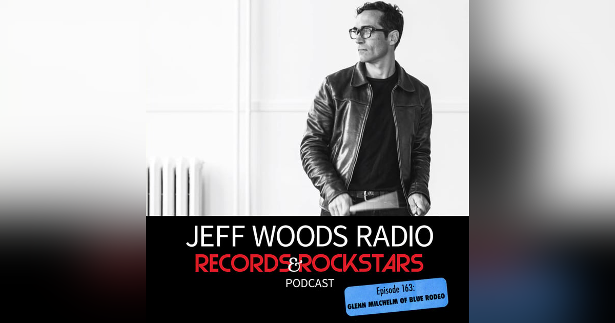 163: Glenn Milchem of Blue Rodeo 163: Glenn Milchem of Blue Rodeo