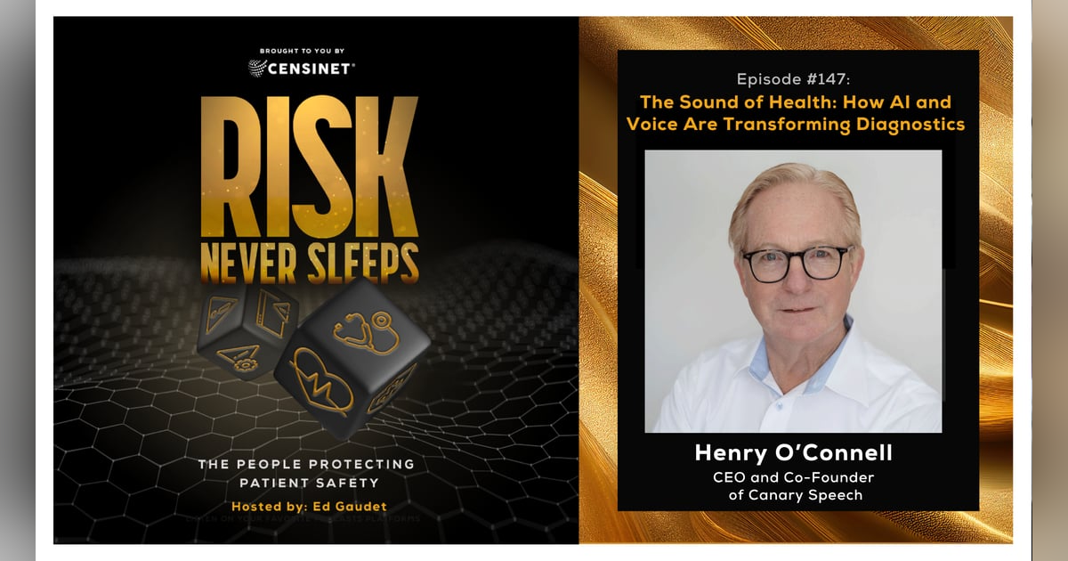 Episode #147. The Sound of Health: How AI and Voice Are Transforming Diagnostics, with Henry O’Connell, CEO and Co-Founder of Canary Speech Episode #147. The Sound of Health: How AI and Voice Are Transforming Diagnostics, with Henry O’Connell, CEO and Co-Founder of Canary Speech