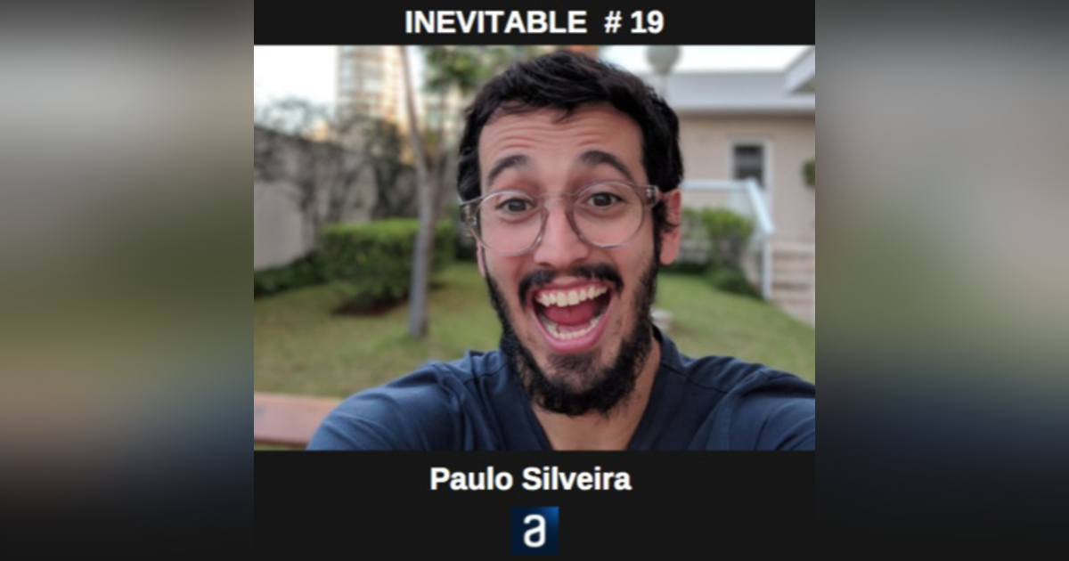 19. Paulo Silveira (Alura) 19. Paulo Silveira (Alura)