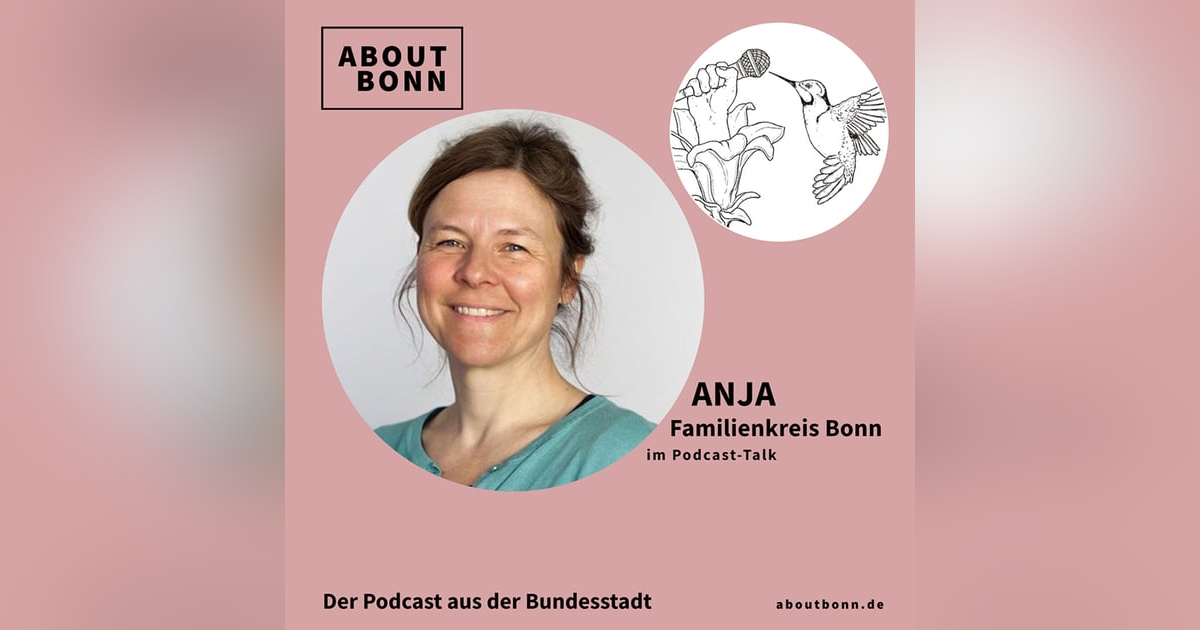 Wie geht es Familien in Bonn, Anja? (mit Anja Henkel, Familienkreis Bonn) Wie geht es Familien in Bonn, Anja? (mit Anja Henkel, Familienkreis Bonn)