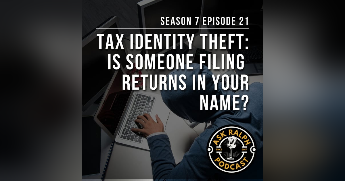 Tax Identity Theft: Is Someone Filing Returns in Your Name? Tax Identity Theft: Is Someone Filing Returns in Your Name?