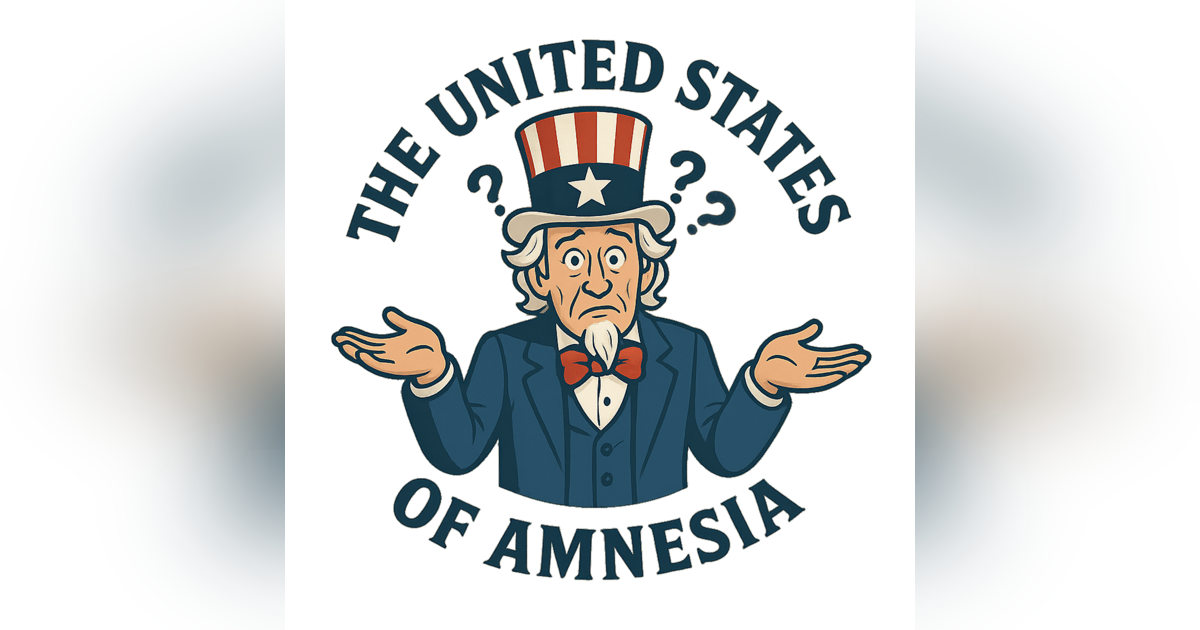 The United States of Amnesia The United States of Amnesia