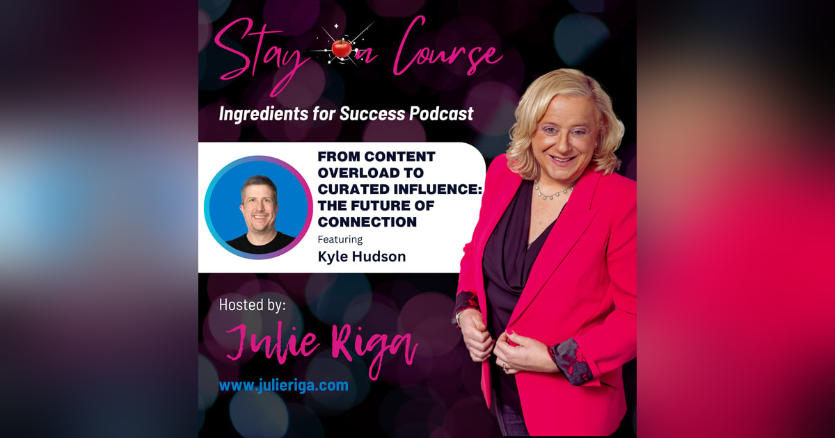 From Content Overload to Curated Influence: The Future of Connection From Content Overload to Curated Influence: The Future of Connection