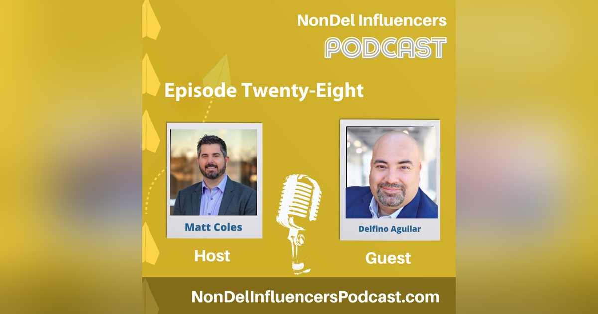 Episode Twenty-Eight: Delfino Aguilar of Kind Lending Shares What It Takes to Lead in TPO Episode Twenty-Eight: Delfino Aguilar of Kind Lending Shares What It Takes to Lead in TPO