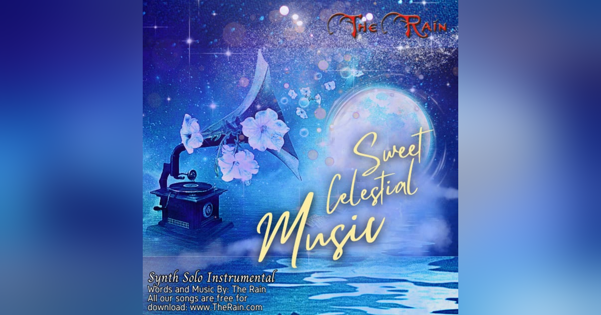 Sweet Celestial Music - Synth Solo Instrumental Sweet Celestial Music - Synth Solo Instrumental