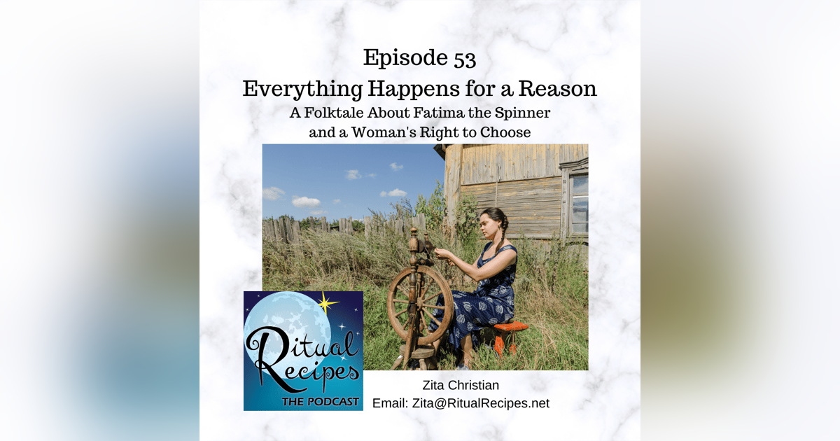 Everything Happens for a Reason - A Folktale Everything Happens for a Reason - A Folktale