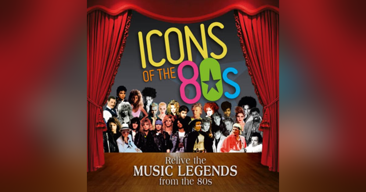 1980s Icons part 1 1980s Icons part 1