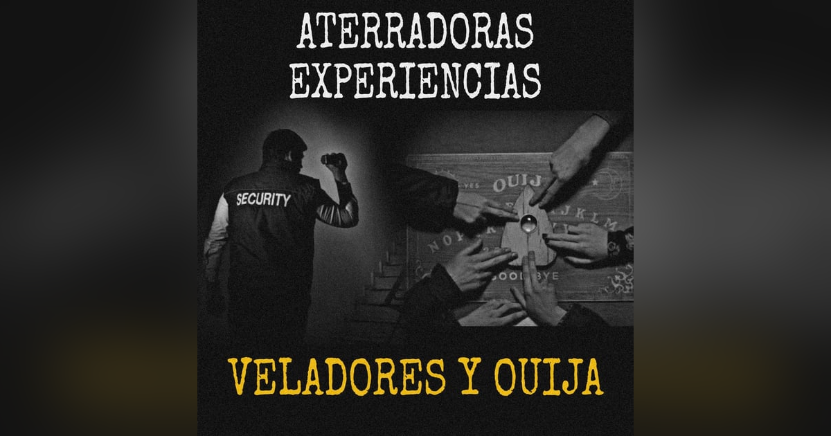 VELADORES cuentan sus EXPERIENCIAS PARANORMALES y JUEGOS DIABOLICOS con la OUIJA | RELATOS de HORROR | L.C.E. VELADORES cuentan sus EXPERIENCIAS PARANORMALES y JUEGOS DIABOLICOS con la OUIJA | RELATOS de HORROR | L.C.E.