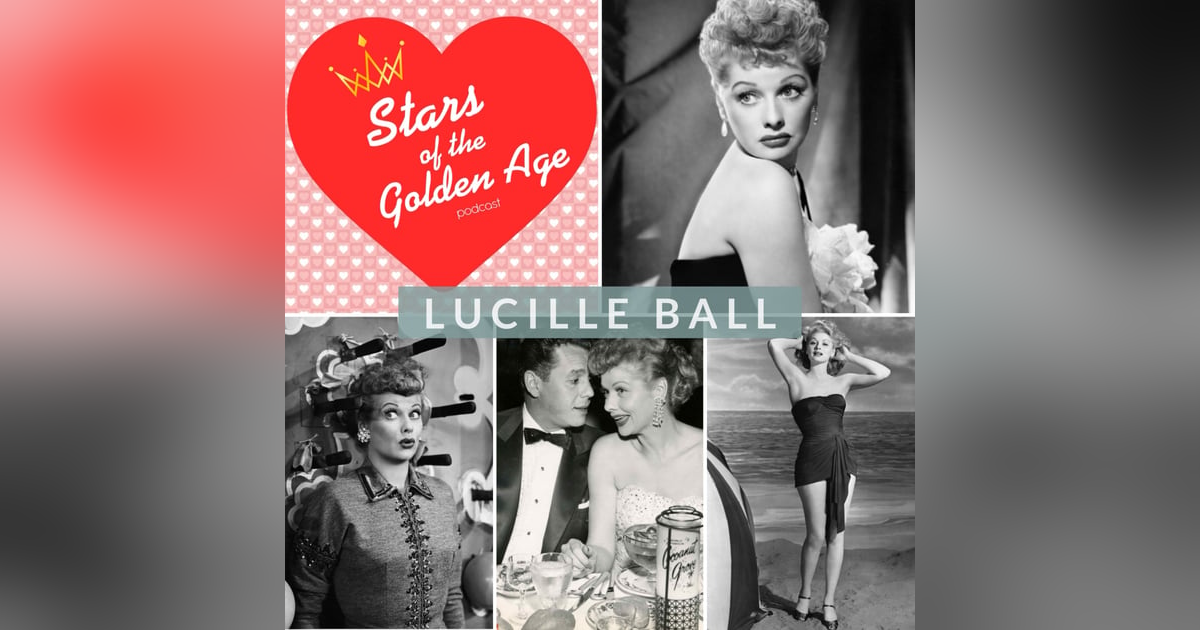 Lucille Ball (Part One) Lucille Ball (Part One)