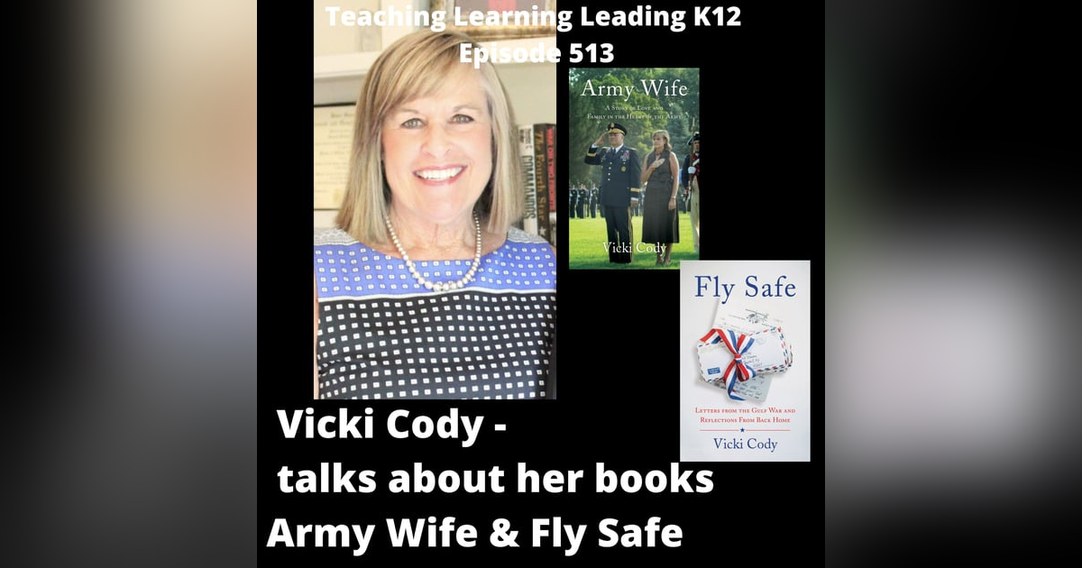Vicki Cody Talks About Her Books Army Wife and Fly Safe - 513 Vicki Cody Talks About Her Books Army Wife and Fly Safe - 513
