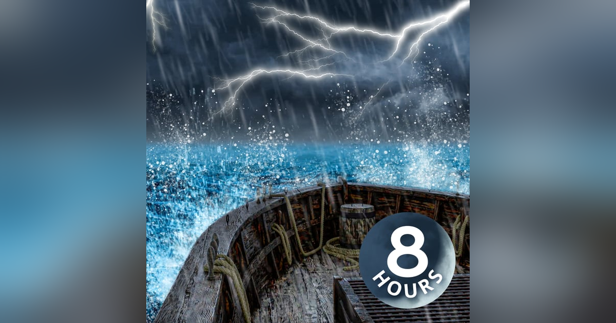 Rain, Thunder, and Stormy Ocean Sounds on Wooden Ship | 8 Hour Sleep Ambience Rain, Thunder, and Stormy Ocean Sounds on Wooden Ship | 8 Hour Sleep Ambience