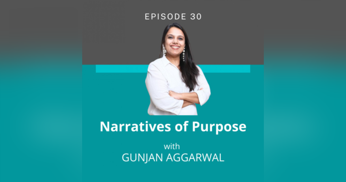 On Learning with Leaders - A Conversation with Gunjan Aggarwal On Learning with Leaders - A Conversation with Gunjan Aggarwal