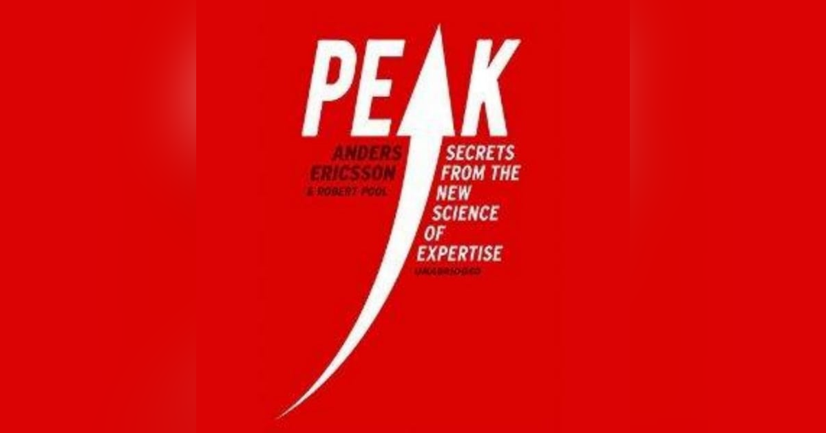 Unlocking Human Potential: The Secrets of Peak Performance by K. Anders Ericsson Unlocking Human Potential: The Secrets of Peak Performance by K. Anders Ericsson