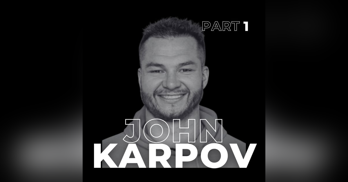 From Rock Bottom to a $20 Million Business: The Relentless Journey of John Karpov From Rock Bottom to a $20 Million Business: The Relentless Journey of John Karpov