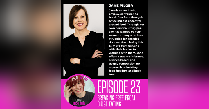 image for Finding Freedom from Binge Eating with Jane Pilger