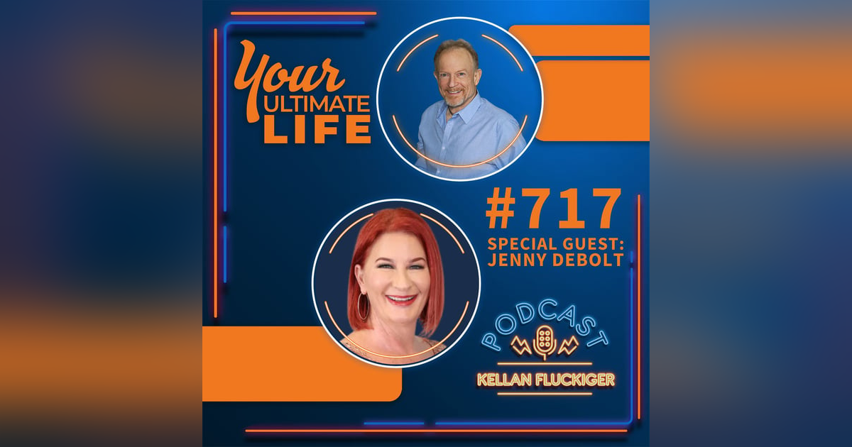 Dealing With Grief and Death: Jenny DeBolt’s Story, #717 Dealing With Grief and Death: Jenny DeBolt’s Story, #717