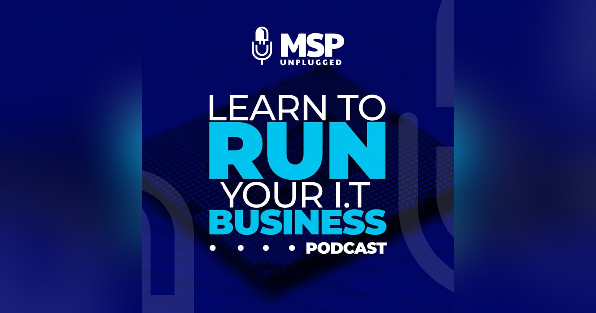 EP 282 Putting MSPs First – GTIA’s New Era EP 282 Putting MSPs First – GTIA’s New Era