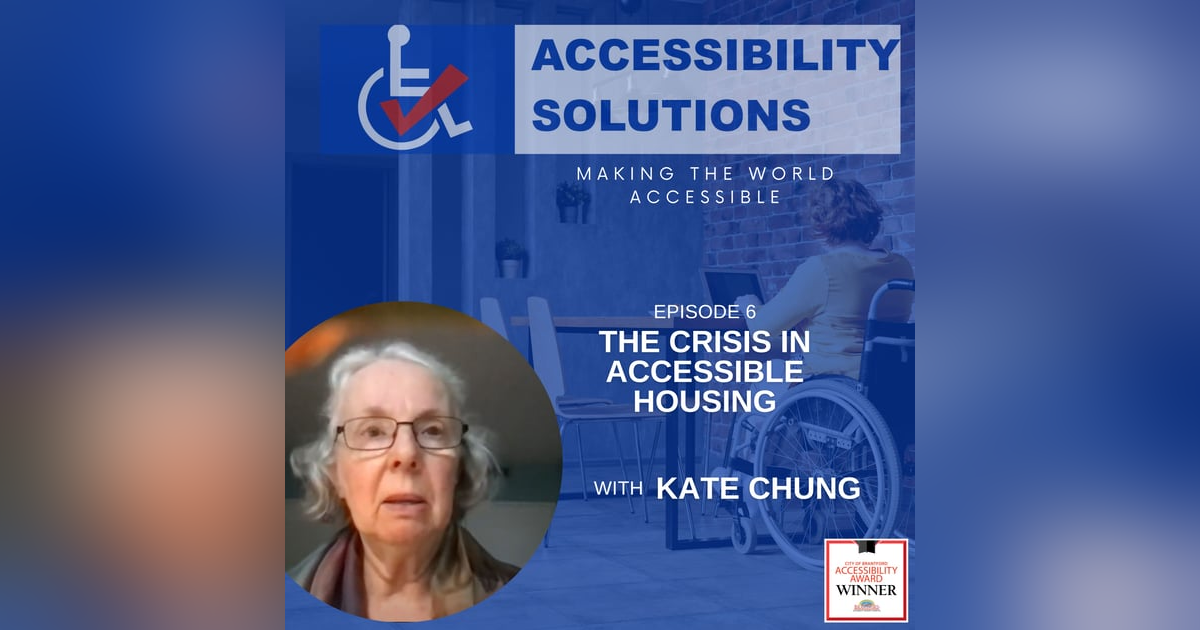 AS:006 The Crisis in Accessible Housing AS:006 The Crisis in Accessible Housing