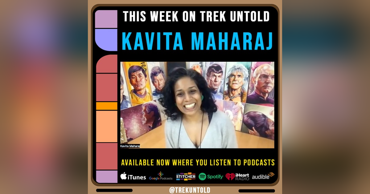 98: Kavita Maharaj on Painting Star Trek Art and why Spock is a Yoga Master 98: Kavita Maharaj on Painting Star Trek Art and why Spock is a Yoga Master