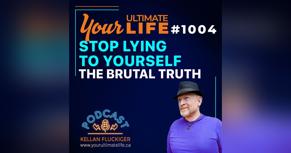 Stop Lying to Yourself: The Brutal Truth About Why You’re Still Stuck Stop Lying to Yourself: The Brutal Truth About Why You’re Still Stuck