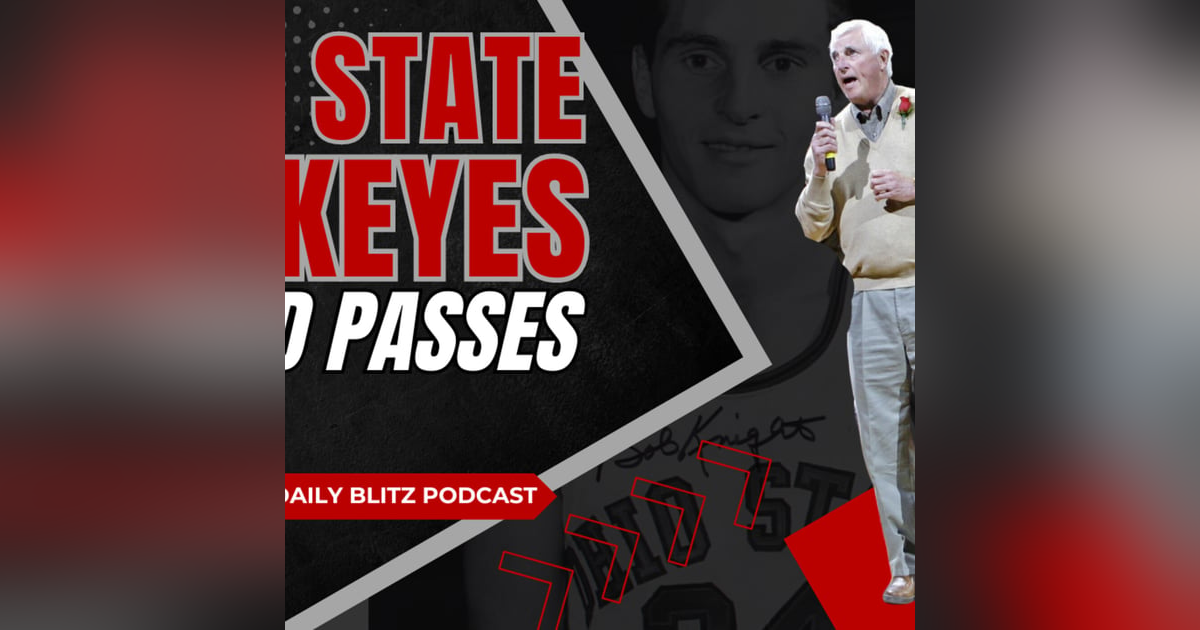 Ohio State Buckeyes Legend Bobby Knight Passes Away Ohio State Buckeyes Legend Bobby Knight Passes Away