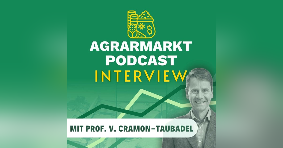 Ukraine & EU-Agrarpolitik mit Prof. v. Cramon-Taubadel Ukraine & EU-Agrarpolitik mit Prof. v. Cramon-Taubadel