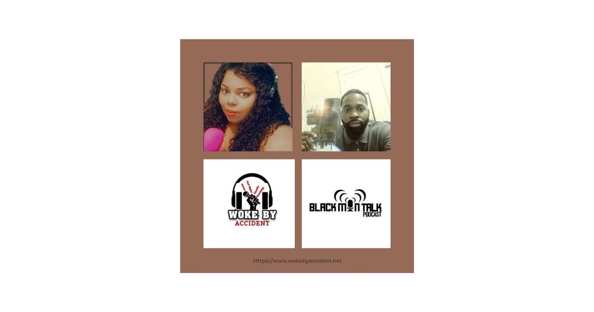 Woke By Accident Podcast Ep. 138, -Guest, Trey Styles- Carlisha Hood- What Would You Do? Woke By Accident Podcast Ep. 138, -Guest, Trey Styles- Carlisha Hood- What Would You Do?