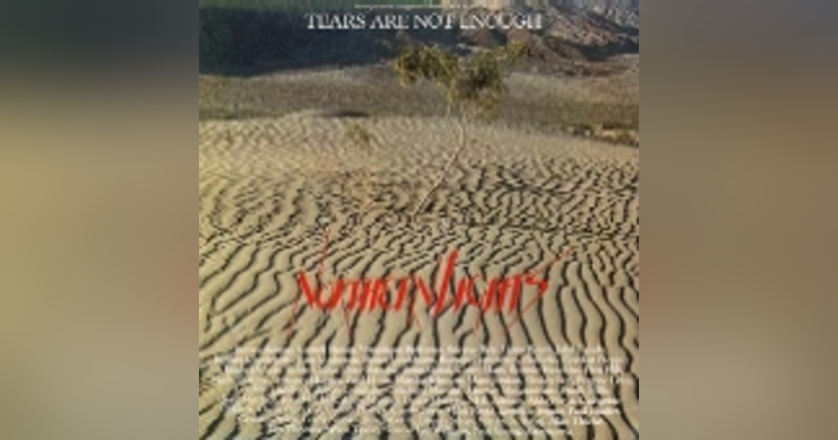 MINI-EPISODE: Northern Lights, "Tears Are Not Enough" MINI-EPISODE: Northern Lights, "Tears Are Not Enough"