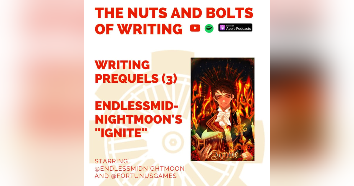 EP 178: Writing Prequels (3): EP 178: Writing Prequels (3):