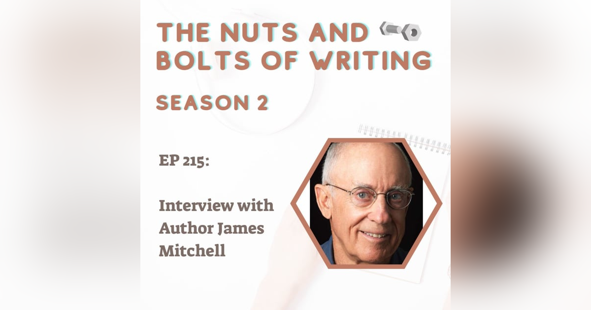 EP 215: Interview with Author James Mitchell EP 215: Interview with Author James Mitchell