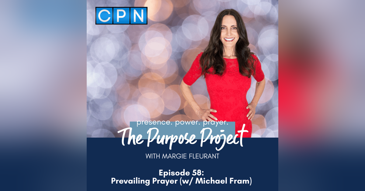 Prevailing Prayer - Michael Fram and Margie Fleurant Prevailing Prayer - Michael Fram and Margie Fleurant