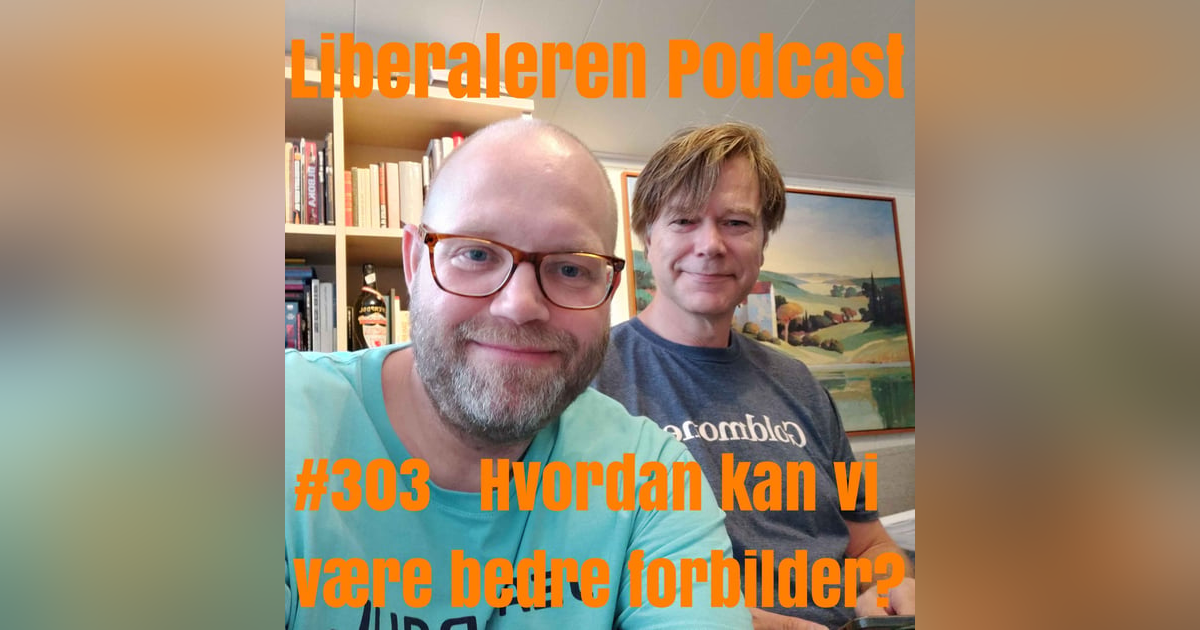 #303 Hvordan kan vi være bedre forbilder? #303 Hvordan kan vi være bedre forbilder?