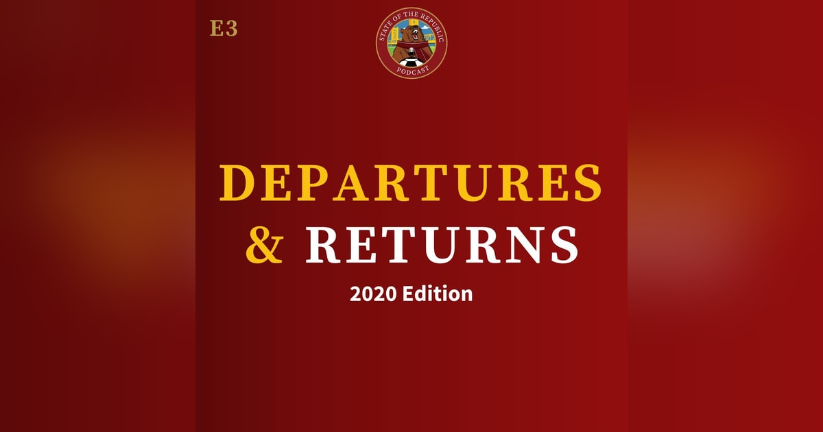 S1E3 - Departures & Returns - 2020 Edition S1E3 - Departures & Returns - 2020 Edition