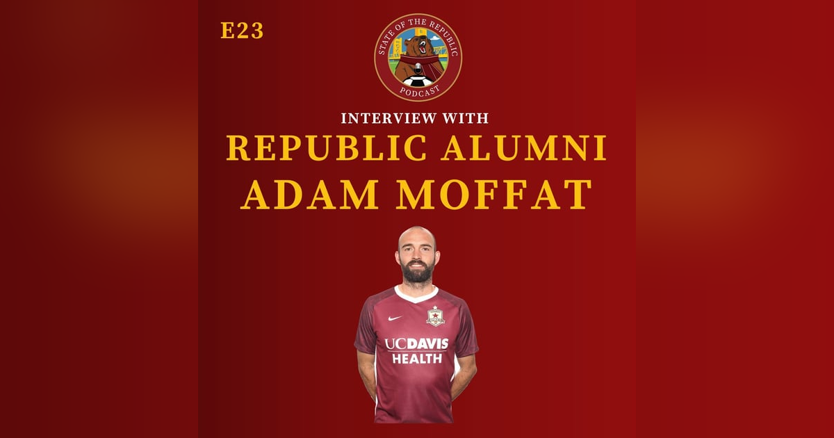 S1E23 - Interview with Republic Alumni & Commentator, Adam Moffat! S1E23 - Interview with Republic Alumni & Commentator, Adam Moffat!