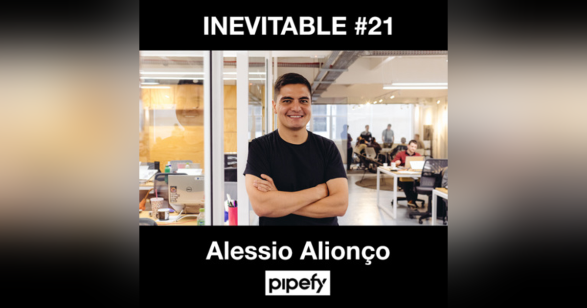 21 - Alessio Alionço (Pipefy) 21 - Alessio Alionço (Pipefy)