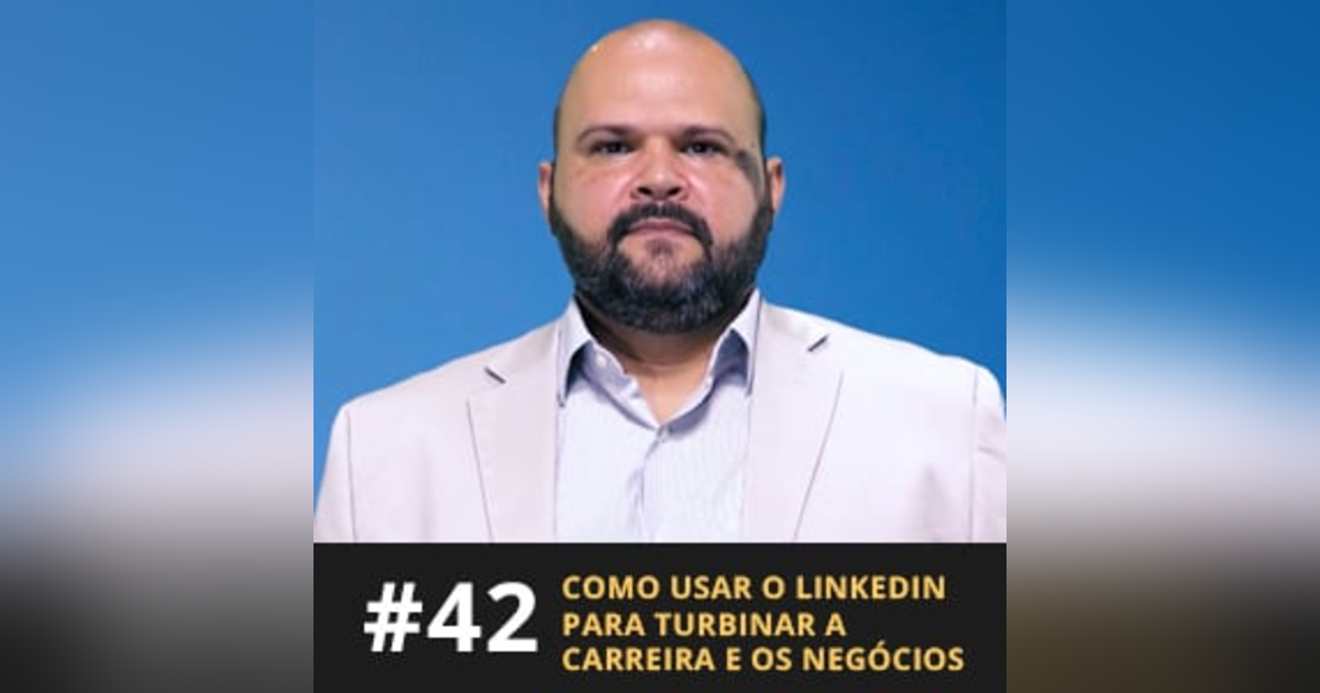 Café com ADM 042 - Como usar o LinkedIn para turbinar a carreira e os negócios Café com ADM 042 - Como usar o LinkedIn para turbinar a carreira e os negócios
