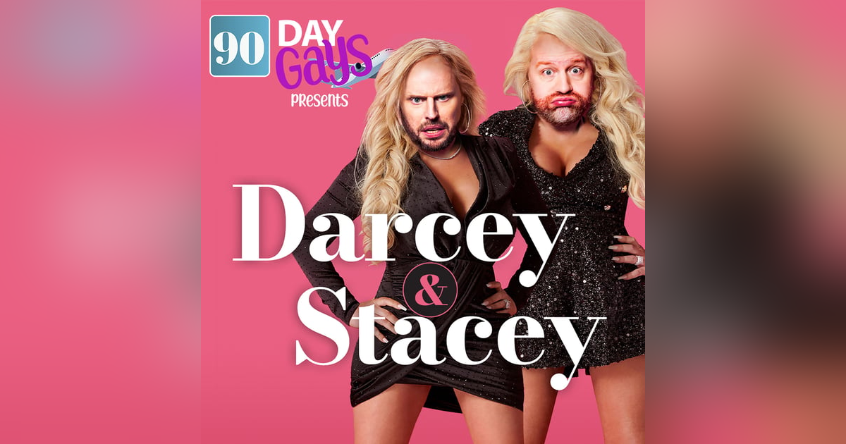 DARCEY & STACEY: 0108 "Ultimate Betrayal" DARCEY & STACEY: 0108 "Ultimate Betrayal"