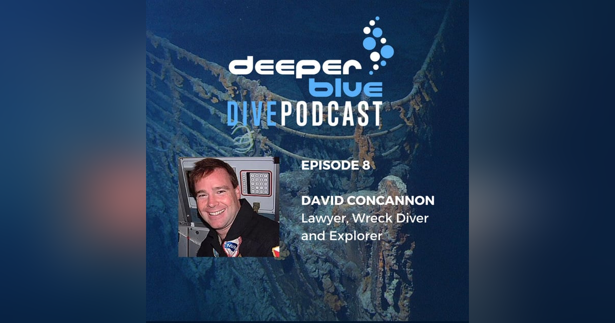 Diving the World's Most Iconic Wreck - The Titanic with David Concannon and Mehgan Heany-Grier with Maybe the World's Most Important Dive Buddy Tip Diving the World's Most Iconic Wreck - The Titanic with David Concannon and Mehgan Heany-Grier with Maybe the World's Most Important Dive Buddy Tip