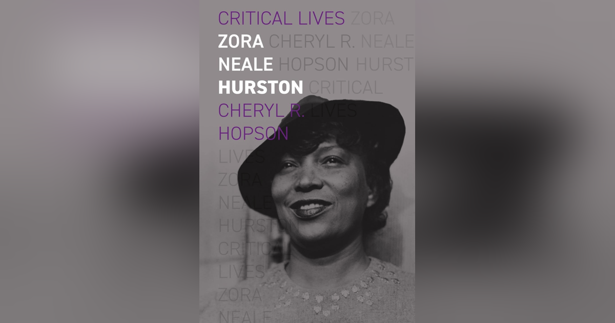 675 Zora Neale Hurston (with Cheryl Hopson) | Jack Kerouac's Newly Discovered Writings 675 Zora Neale Hurston (with Cheryl Hopson) | Jack Kerouac's Newly Discovered Writings