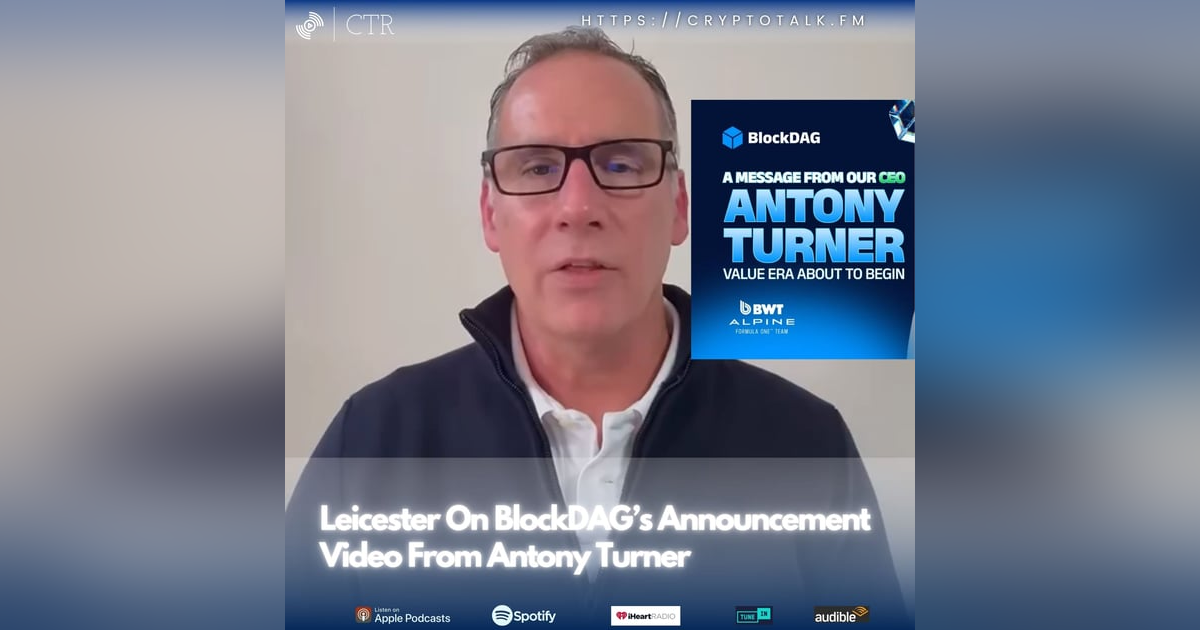 Leicester On #BlockDAG’s Announcement Video From Antony Turner (OOC) Leicester On #BlockDAG’s Announcement Video From Antony Turner (OOC)