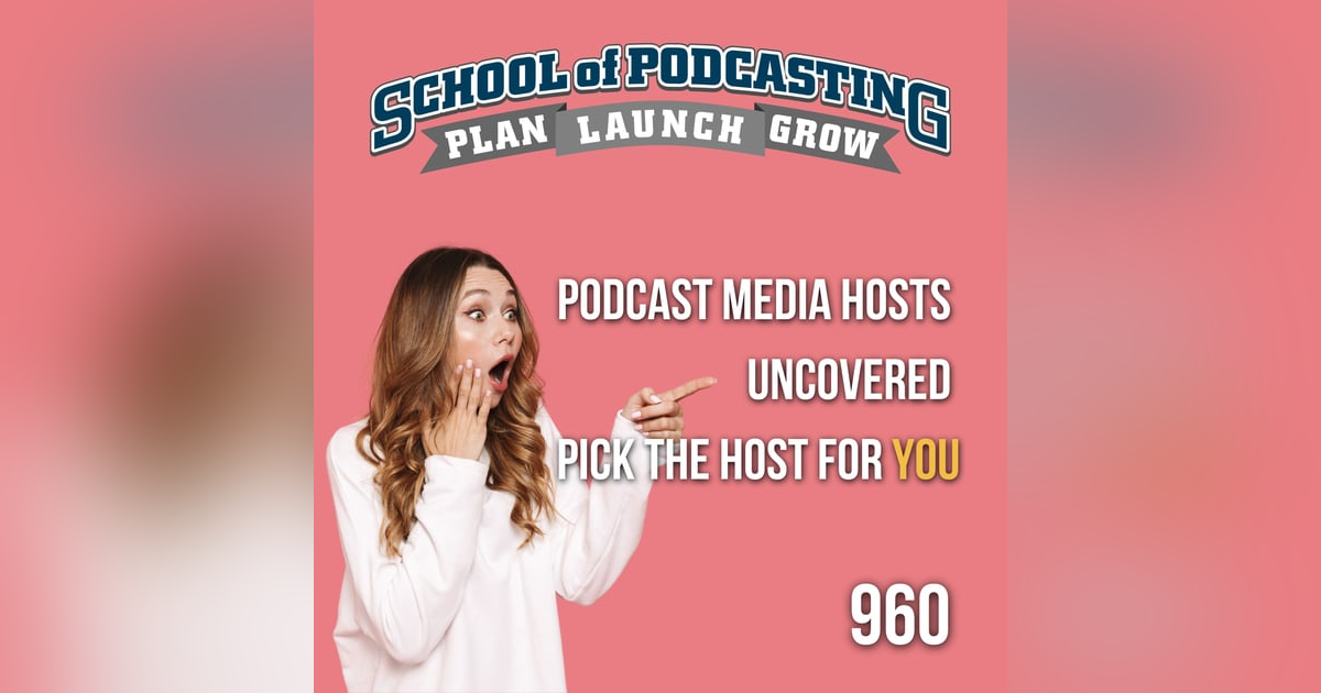 Podcast Media Hosts Uncovered: Features That Matter Podcast Media Hosts Uncovered: Features That Matter