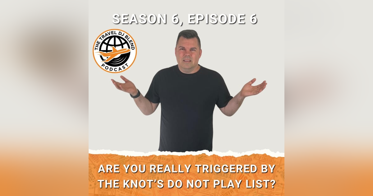 Are You Really Triggered By The Knot's Do Not Play List? Are You Really Triggered By The Knot's Do Not Play List?
