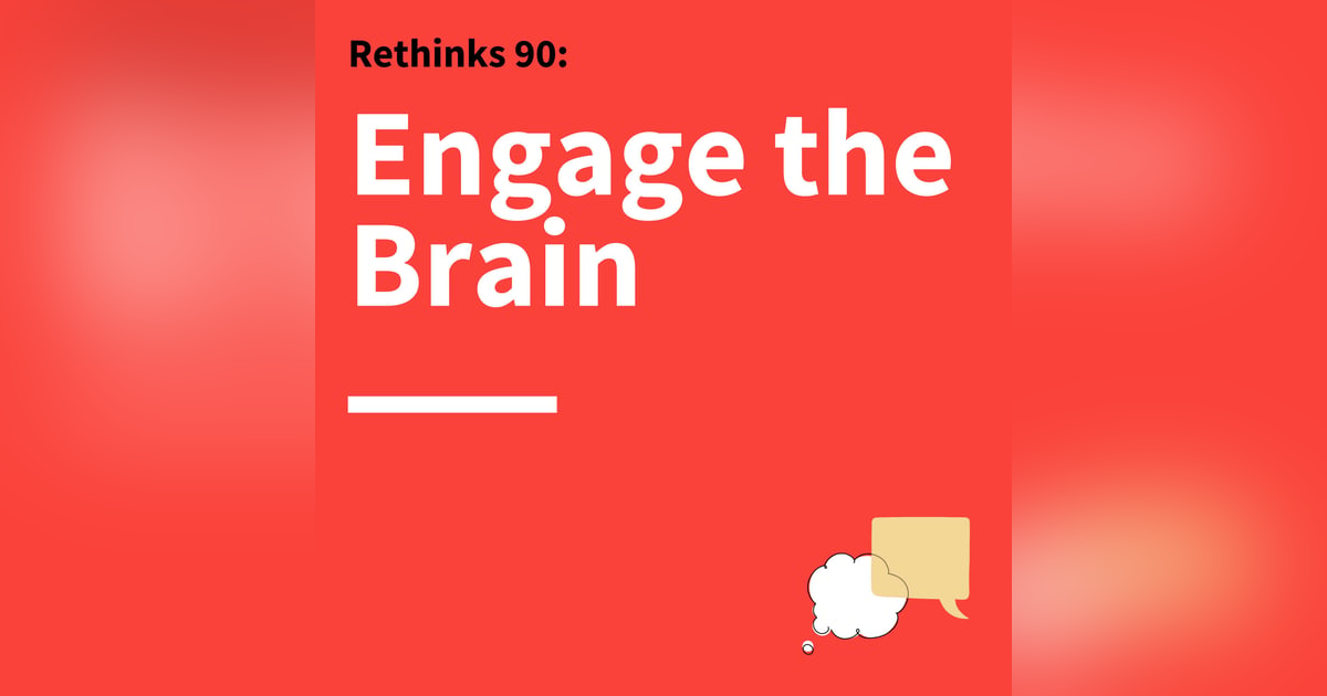 90. Rethinks: Brains Love Stories – How Leveraging Neuroscience Can Capture People’s Emotions 90. Rethinks: Brains Love Stories – How Leveraging Neuroscience Can Capture People’s Emotions